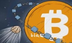bias